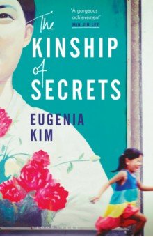 The Kinship of Secrets Bloomsbury - фото 1
