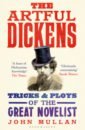 цена Mullan John The Artful Dickens. The Tricks and Ploys of the Great Novelist