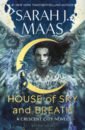 Maas Sarah J. House of Sky and Breath маас сара джанет house of sky and breath