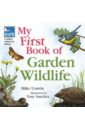 my first birds and wildlife activity and sticker book Unwin Mike RSPB My First Book of Garden Wildlife