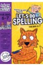 Brodie Andrew Let’s do Spelling. 6-7 robson kirsteen spelling practice pad age 6 7