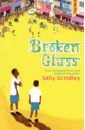 Grindley Sally Broken Glass