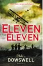 Dowswell Paul Eleven Eleven holmes richard tommy the british soldier on the western front