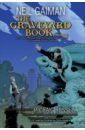 Обложка The Graveyard Book. Graphic Novel. Volume 2