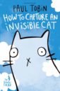 Tobin Paul How to Capture an Invisible Cat the first grade extracurricular books two grade phonetic version must read the three grade extracurricular reading libros