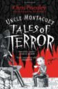 Priestley Chris Uncle Montague's Tales of Terror blade adam styx the lurking terror