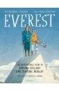 Stewart Alexandra Everest. The Remarkable Story of Edmund Hillary and Tenzing Norgay stanton mike unbeaten the triumphs and tragedies of rocky marciano