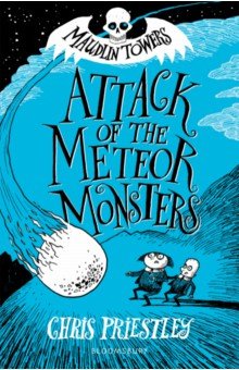 Priestley Chris - Attack of the Meteor Monsters