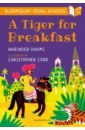 Dhami Narinder A Tiger for Breakfast butterworth jess tiger in trouble