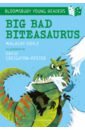 Doyle Malachy Big Bad Biteasaurus big bad monster reader
