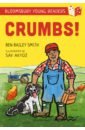 Smith Ben Bailey Crumbs! large characters phonetic animal world story comic book chinese children s books 3 12 years old pupils must read encyclopedia