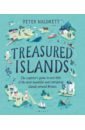 Naldrett Peter Treasured Islands. The explorer’s guide to over 200 of the most beautiful and intriguing islands рубинштейн джиллиан emperor of the eight islands