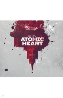   Atomic Heart