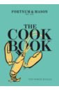 Bowles Tom Parker The Cook Book. Fortnum & Mason slater nigel a cook s book
