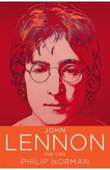 John Lennon. The Life