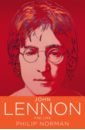Norman Philip John Lennon. The Life john lennon john lennon milk and honey 180 gr