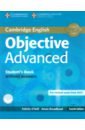 O`Dell Felicity, Broadhead Annie Objective. 4th Edition. Advanced. Student's Book without Answers +CD o dell felicity objective advanced workbook without answers with audio cd
