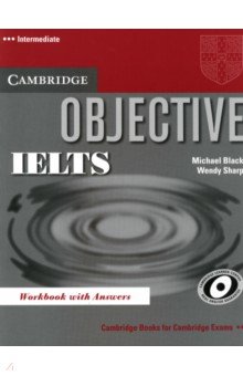 Objective. IELTS. Intermediate. Workbook with Answers