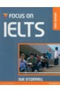 O`Connell Sue Focus on IELTS. Coursebook with MyEnglishLab +CD new style 1 1m