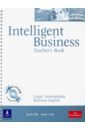 test Pile Louise, Lowe Susan Intelligent Business. Upper Intermediate. Teachers Book + CD