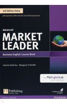 

Market Leader. 3rd Edition Extra. Advanced. Coursebook with MyEnglishLab (+DVD)