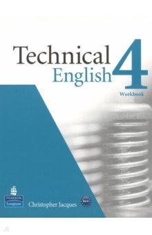 Technical English. Level 4. Workbook without Key + CD
