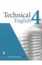 Jacques Christopher Technical English 4. Upper-Intermediate. Workbook without Key (+CD) jacques christopher technical english 4 upper intermediate workbook with key cd