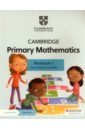 Moseley Cherri, Rees Janet Cambridge Primary Mathematics. 2nd Edition. Stage 1. Workbook with Digital Access moseley cherri rees janet cambridge primary mathematics skills builders 1 pb