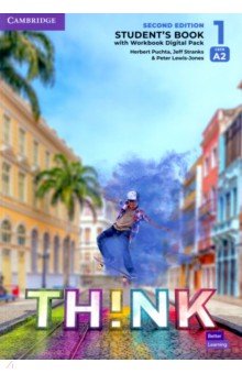 Think. Level 1. A2. Second Edition. Student s Book with Workbook Digital Pack