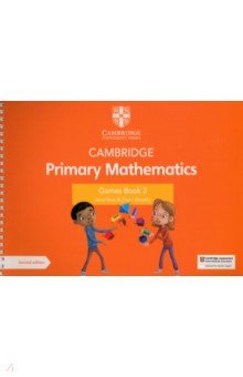 Rees Janet, Moseley Cherri - Cambridge Primary Mathematics. 2nd Edition. Stage 2. Games Book with Digital Access