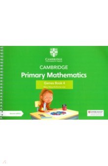 Wood Mary, Low Emma - Cambridge Primary Mathematics. 2nd Edition. Stage 4. Games Book with Digital Access