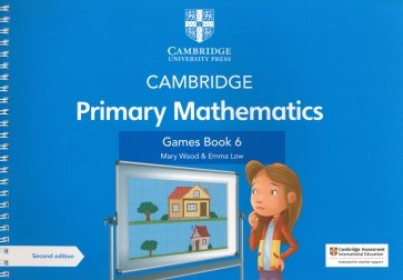 Cambridge Primary Mathematics. Games Book 6 with Digital Access