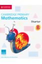 Moseley Cherri, Rees Janet Cambridge Primary Mathematics. Starter. Activity Book B special training materials for mathematics application problems of mathematics for young and primary school anti pressure books