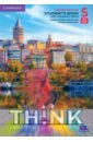 Think. Level 5. Student`s Book with Interactive eBook