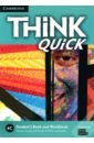 Puchta Herbert, Stranks Jeff, Lewis-Jones Peter Think Quick. 4C. Student's Book and Workbook