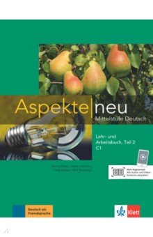 Aspekte neu. C1. Lehr- und Arbeitsbuch. Teil 2. Mittelstufe Deutsch (+CD)