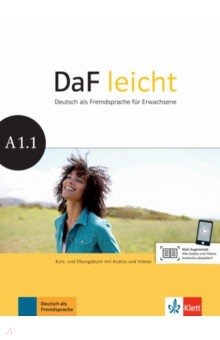 Jentges Sabine, Korner Elke, Lundquist-Mod Angelika - DaF leicht A1.1. Deutsch als Fremdsprache für Erwachsene. Kurs- und Übungsbuch (+DVD)
