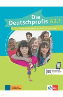 Die Deutschprofis. A2.1. Kurs- und Übungsbuch mit Audios und Clips