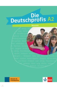 Die Deutschprofis. A2. Wörterheft