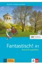 Maccarini Jocelyne, Bullot Florian, Haug Adeline Fantastisch! A1. Deutsch für Jugendliche. Kursbuch mit Audios und Videos