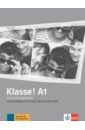Frohlich Birgitta Klasse! A1. Lehrerhandbuch mit 4 Audio-CDs und Video-DVD