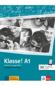 Klasse! A1. Ubungsbuch mit Audios. Deutsch fur Jugendliche