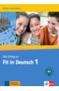 Mit Erfolg zu Fit in Deutsch 1. Übungs- und Testbuch mit erfolg zu fit in deutsch 1 audio cd