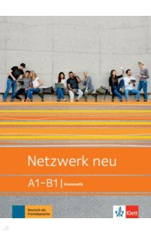 Netzwerk neu. A1-B1. Grammatik