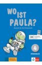 Endt Ernst, Pfeifhofer Petra, Koenig Michael Wo ist Paula? 4. Deutsch für die Primarstufe. Arbeitsbuch mit Audios