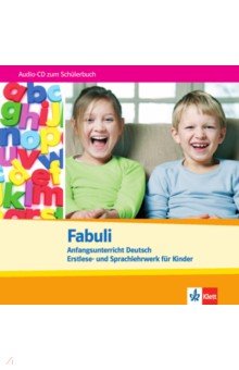 Fabuli. Anfangsunterricht Deutsch - Erstlese- und Sprachlehrwerk f r Kinder. Audio-CD