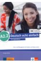 Motta Giorgio, Machowiak E. Danuta, Szurmant Jan Deutsch echt einfach A2.2. Deutsch für Jugendliche. Kurs- und Übungsbuch mit Audios und Videos