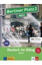 Lemcke Christiane, Rohrmann Lutz, Scherling Theo Berliner Platz 2 NEU. A2. Deutsch im Alltag. Lehr- und Arbeitsbuch Teil 2 mit Audios