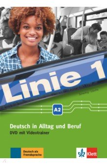 Dengler Stefanie, Kaufmann Susan, Hoffmann Ludwig - Linie 1 A2. Deutsch in Alltag und Beruf. DVD-Video mit Videotrainer