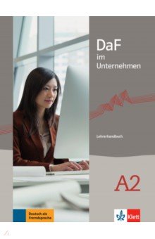 Lemmen Radka - DaF im Unternehmen A2. Lehrerhandbuch